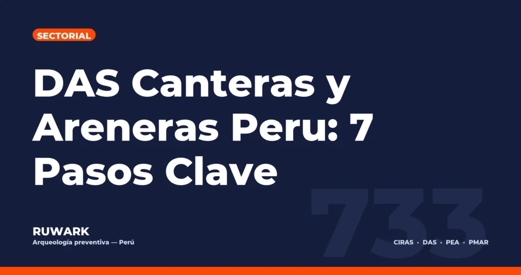Portada blog 733 - DAS Canteras y Areneras Peru: 7 Pasos Clave
