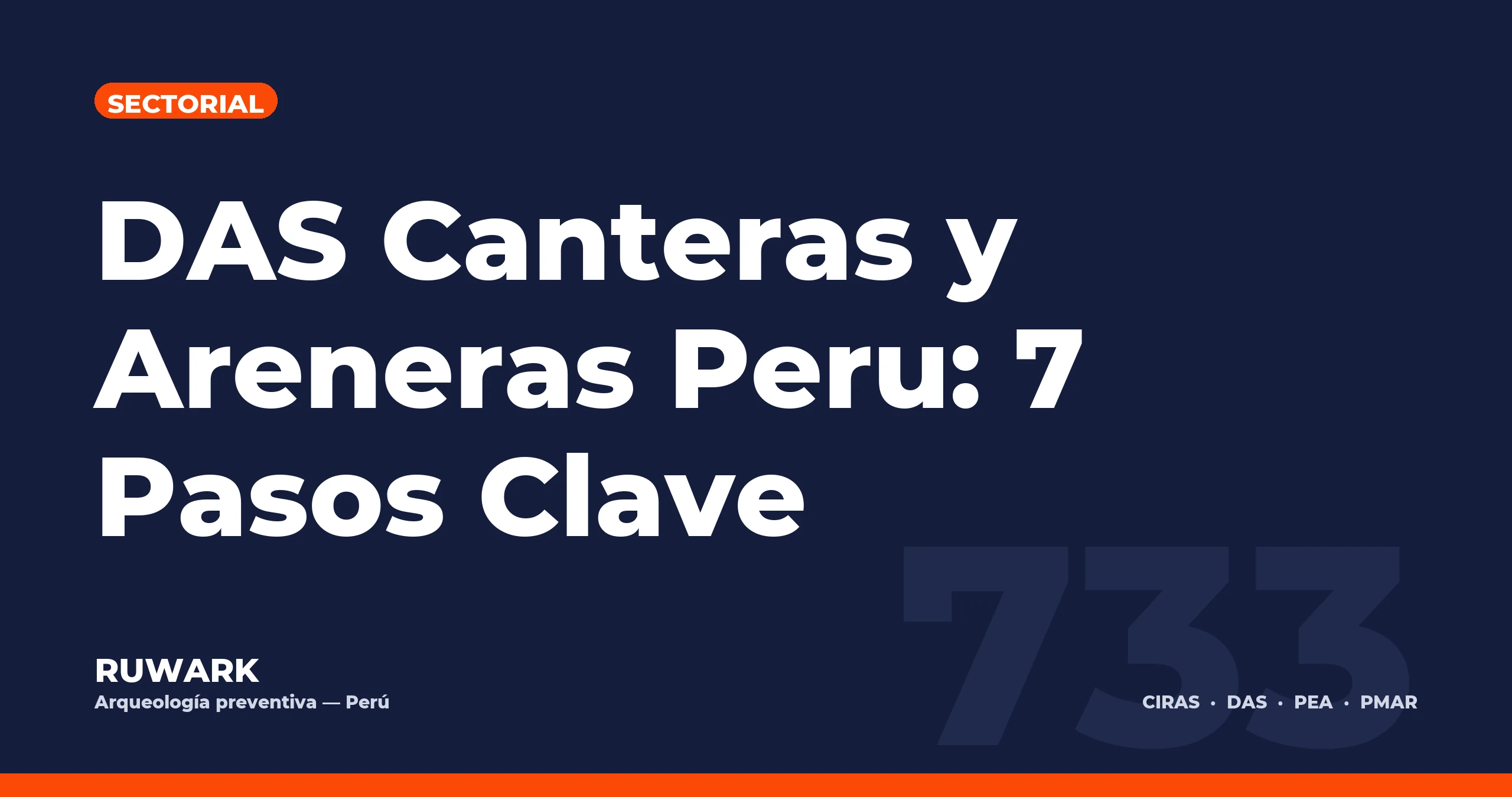 Portada blog 733 - DAS Canteras y Areneras Peru: 7 Pasos Clave
