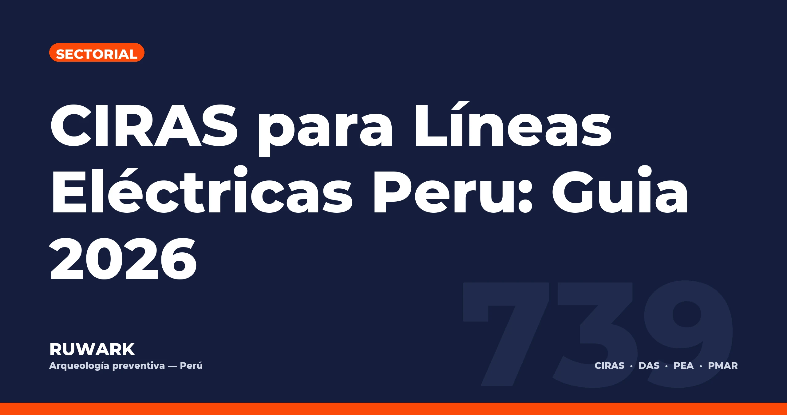Portada blog 739 - CIRAS para Lineas Electricas Peru: Guia 2026