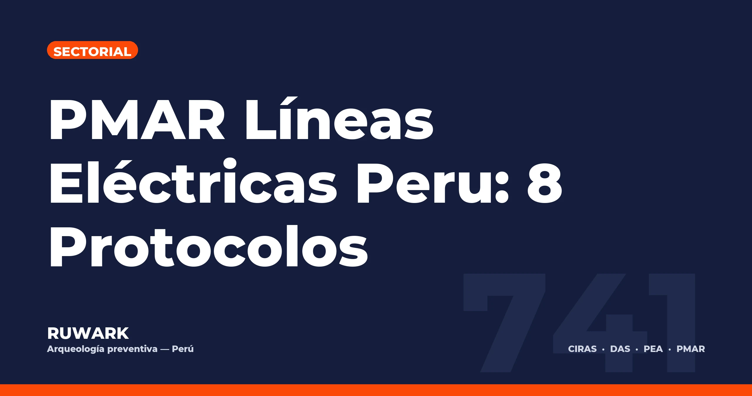 Portada blog 741 - PMAR Lineas Electricas Peru: 8 Protocolos