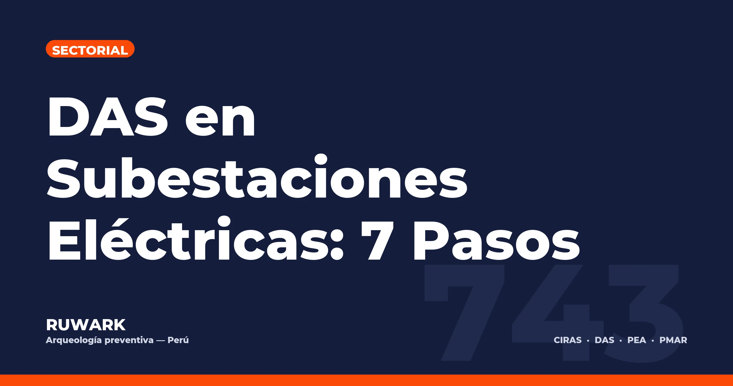Portada blog 743 - DAS en Subestaciones Electricas: 7 Pasos