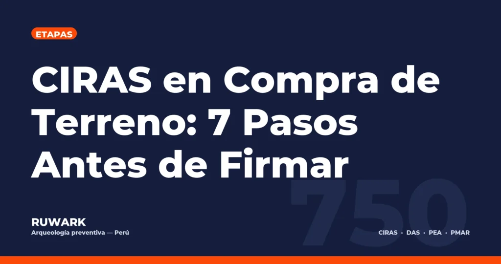 Portada blog 750 - CIRAS en Compra de Terreno: 7 Pasos Antes de Firmar