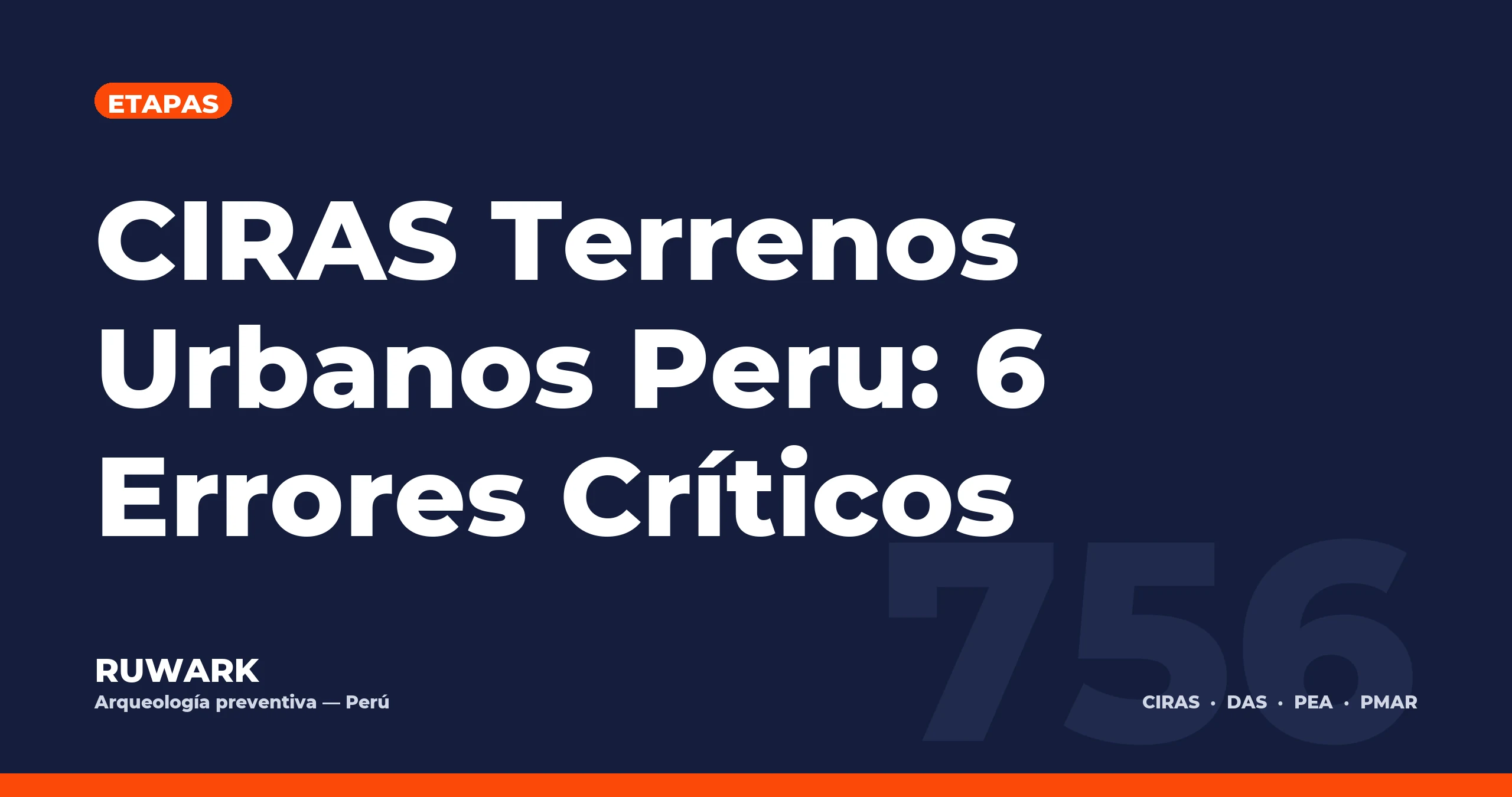 Portada blog 756 - CIRAS Terrenos Urbanos Peru: 6 Errores Criticos