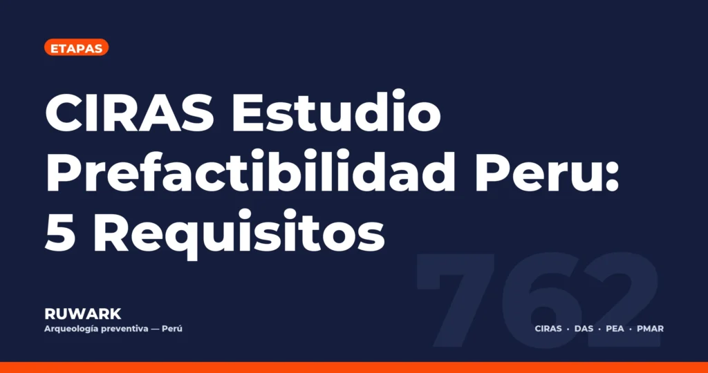 Portada blog 762 - CIRAS Estudio Prefactibilidad Peru: 5 Requisitos