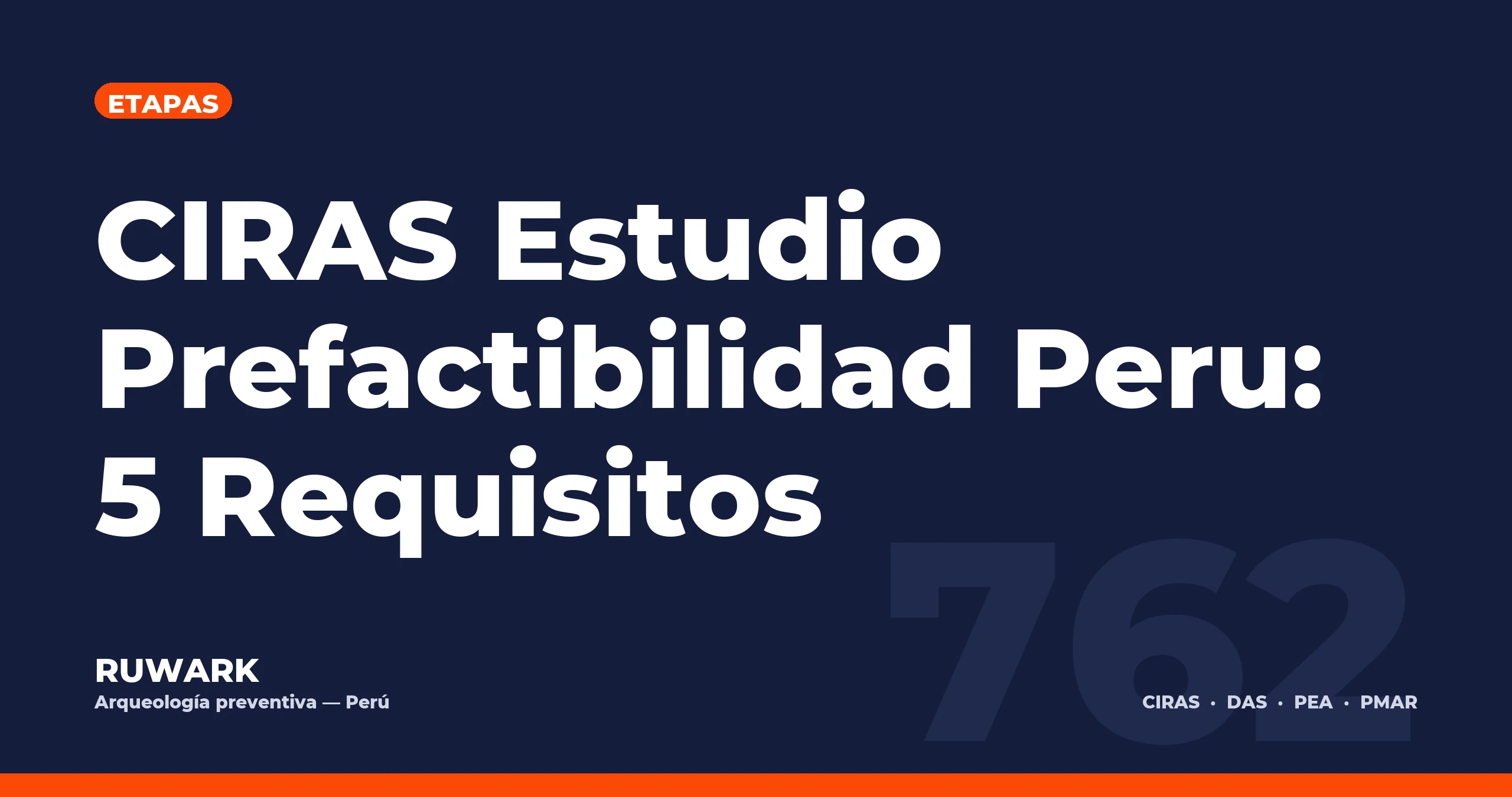 Portada blog 762 - CIRAS Estudio Prefactibilidad Peru: 5 Requisitos