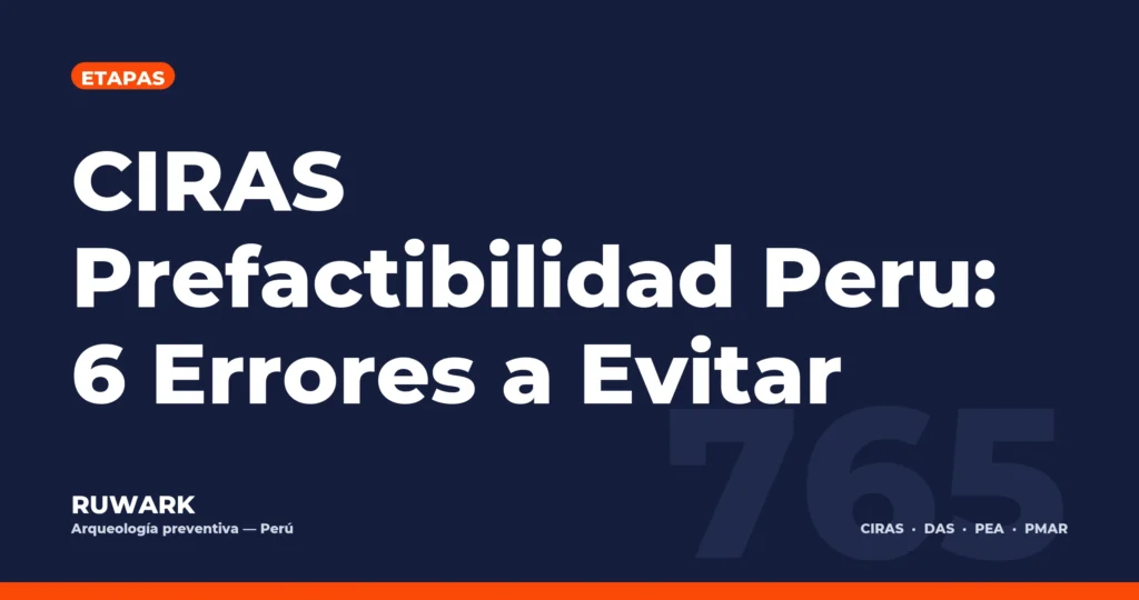 Portada blog 765 - CIRAS Prefactibilidad Peru: 6 Errores a Evitar
