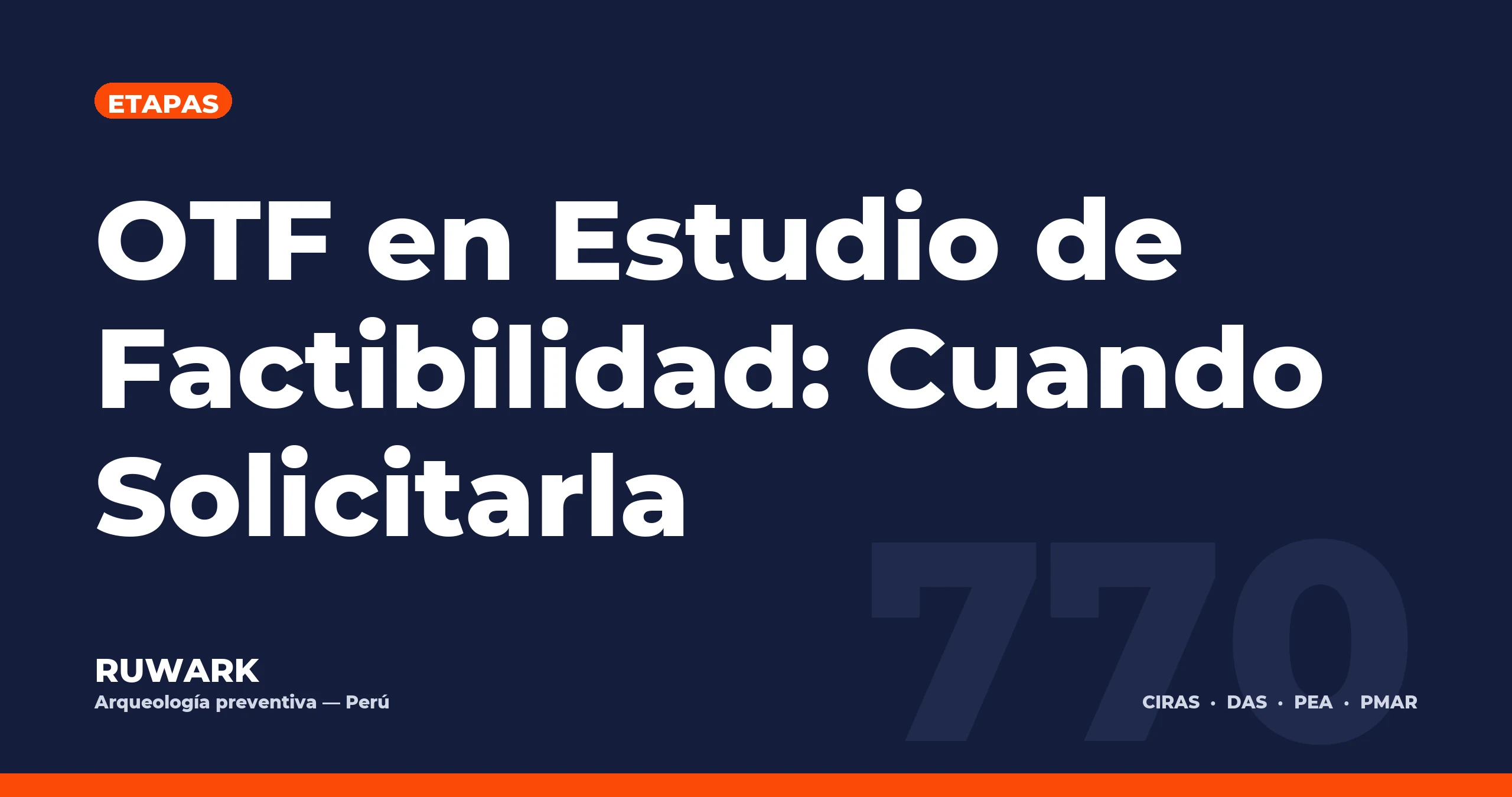 Portada blog 770 - OTF en Estudio de Factibilidad: Cuando Solicitarla