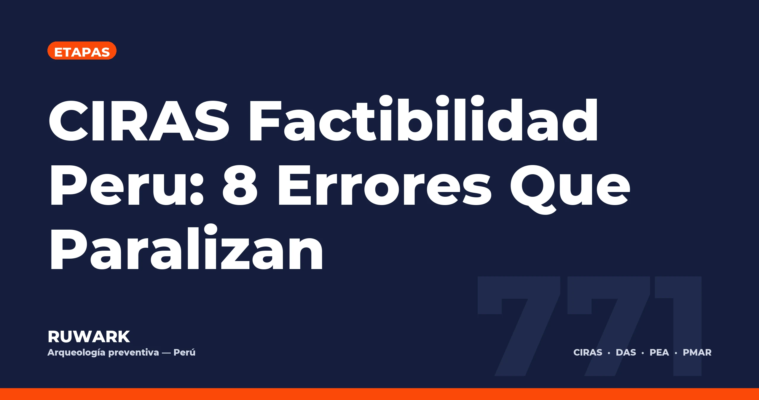 Portada blog 771 - CIRAS Factibilidad Peru: 8 Errores Que Paralizan