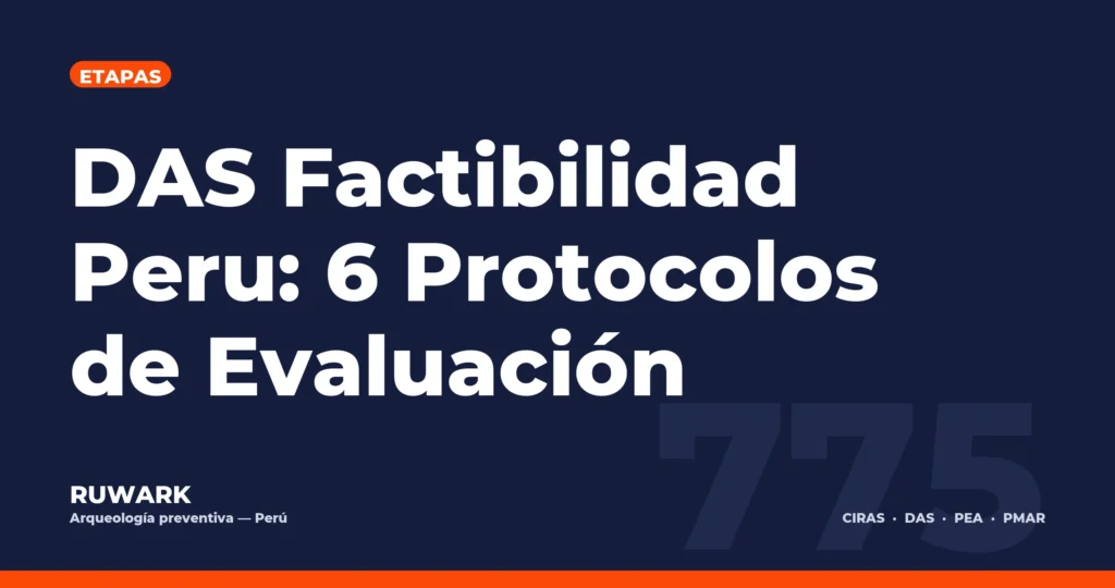 Portada blog 775 - DAS Factibilidad Peru: 6 Protocolos de Evaluacion