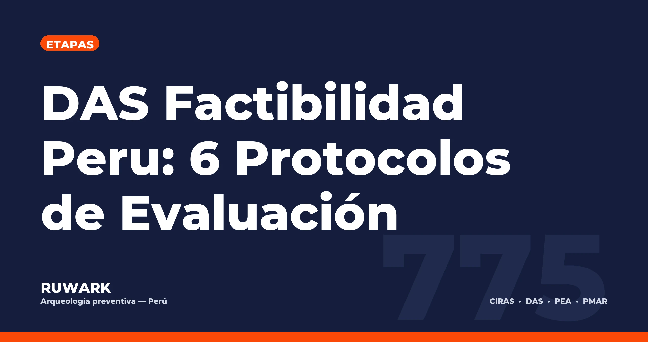 Portada blog 775 - DAS Factibilidad Peru: 6 Protocolos de Evaluacion