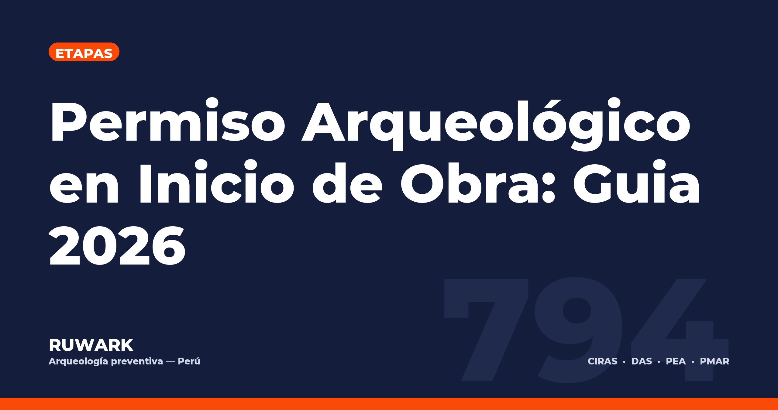 Portada blog 794 - Permiso Arqueologico en Inicio de Obra: Guia 2026