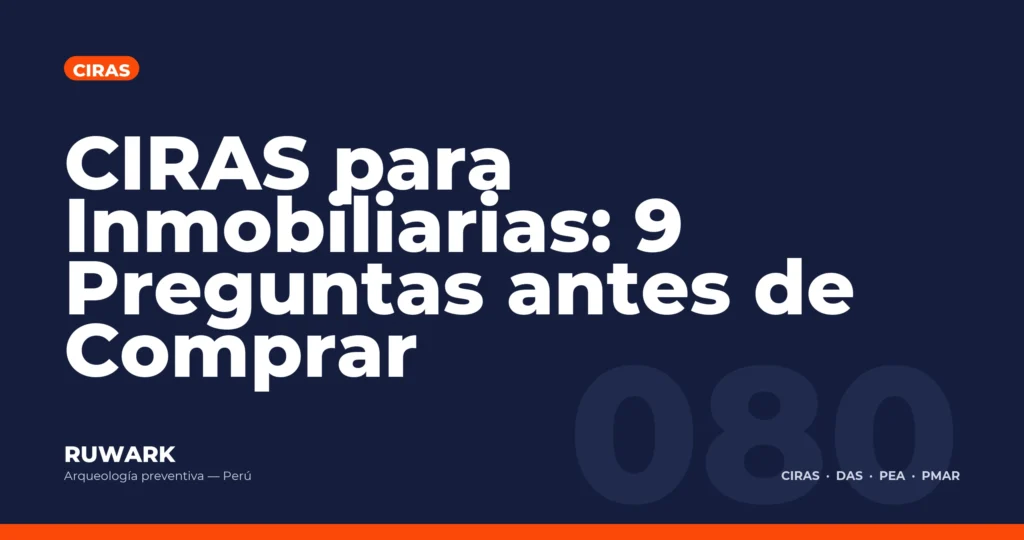 CIRAS para Inmobiliarias: 9 Preguntas antes de Comprar — RUWARK