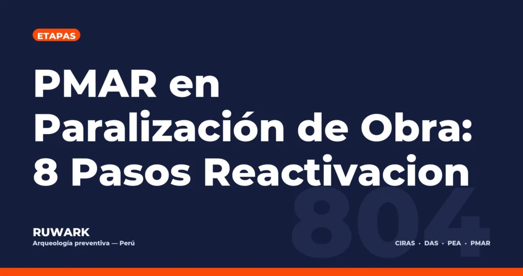 Portada blog 804 - PMAR en Paralizacion de Obra: 8 Pasos Reactivacion