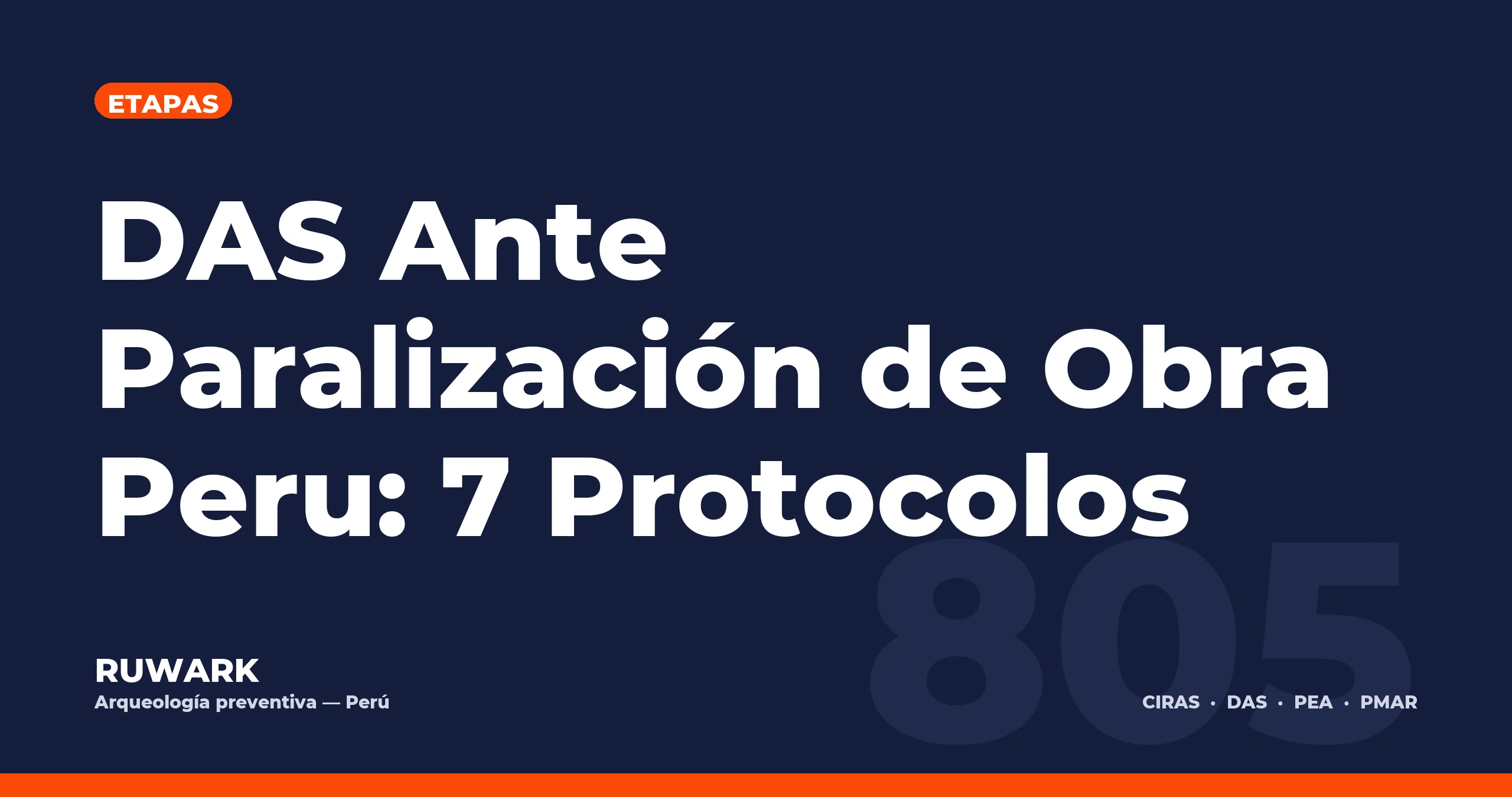 Portada blog 805 - DAS Ante Paralizacion de Obra Peru: 7 Protocolos