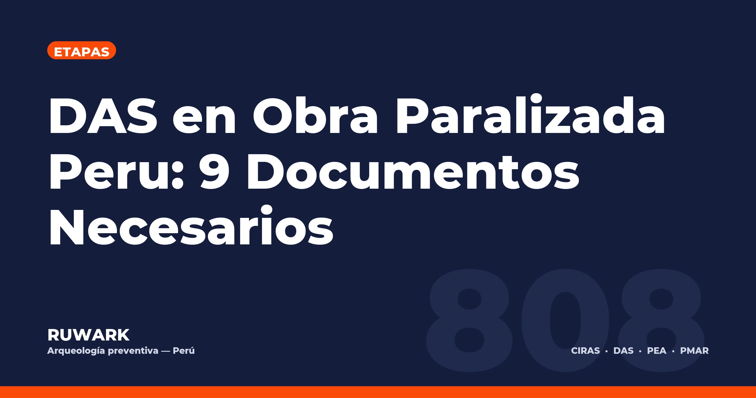 Portada blog 808 - DAS en Obra Paralizada Peru: 9 Documentos Necesarios