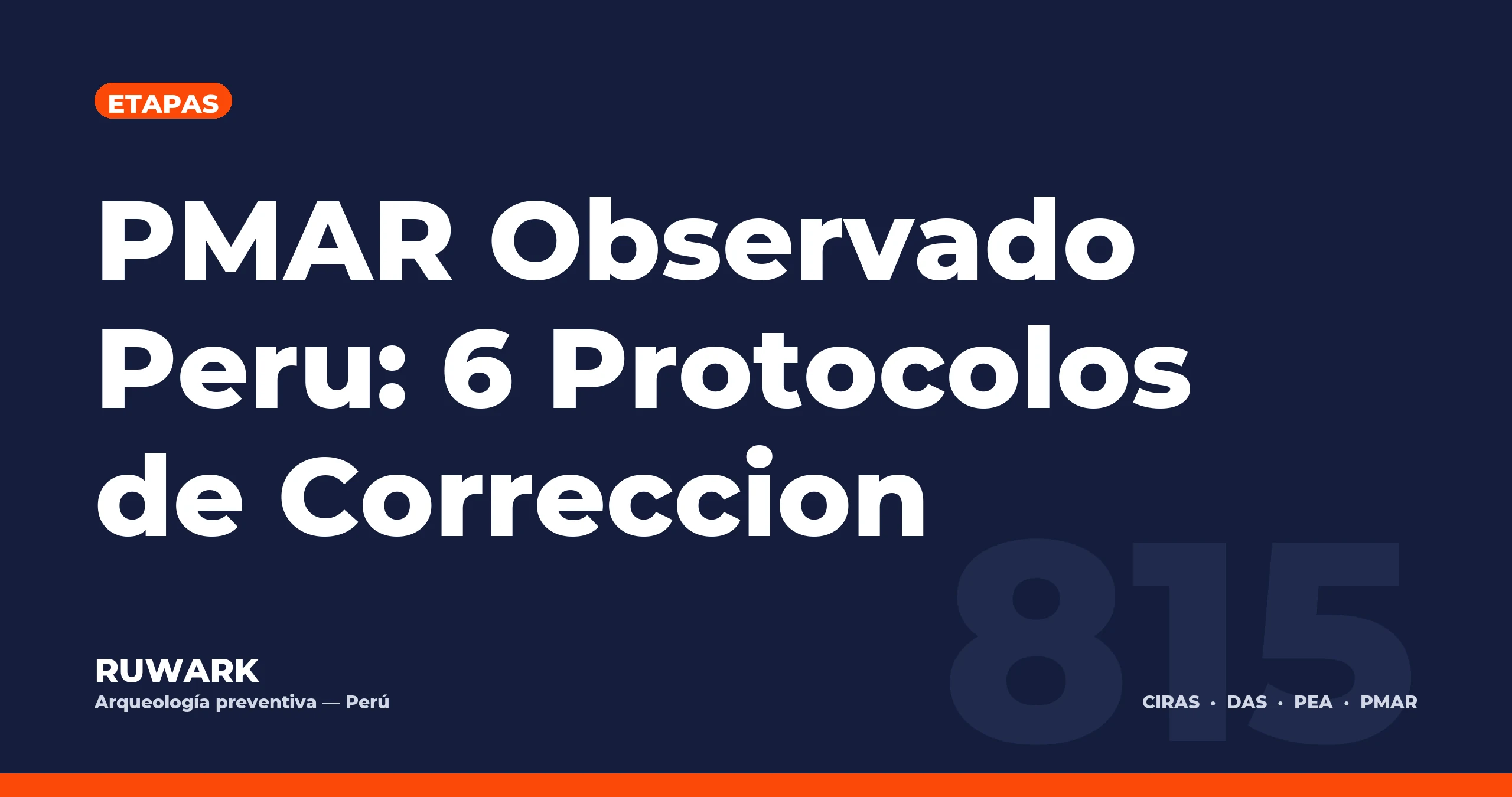 Portada blog 815 - PMAR Observado Peru: 6 Protocolos de Correccion