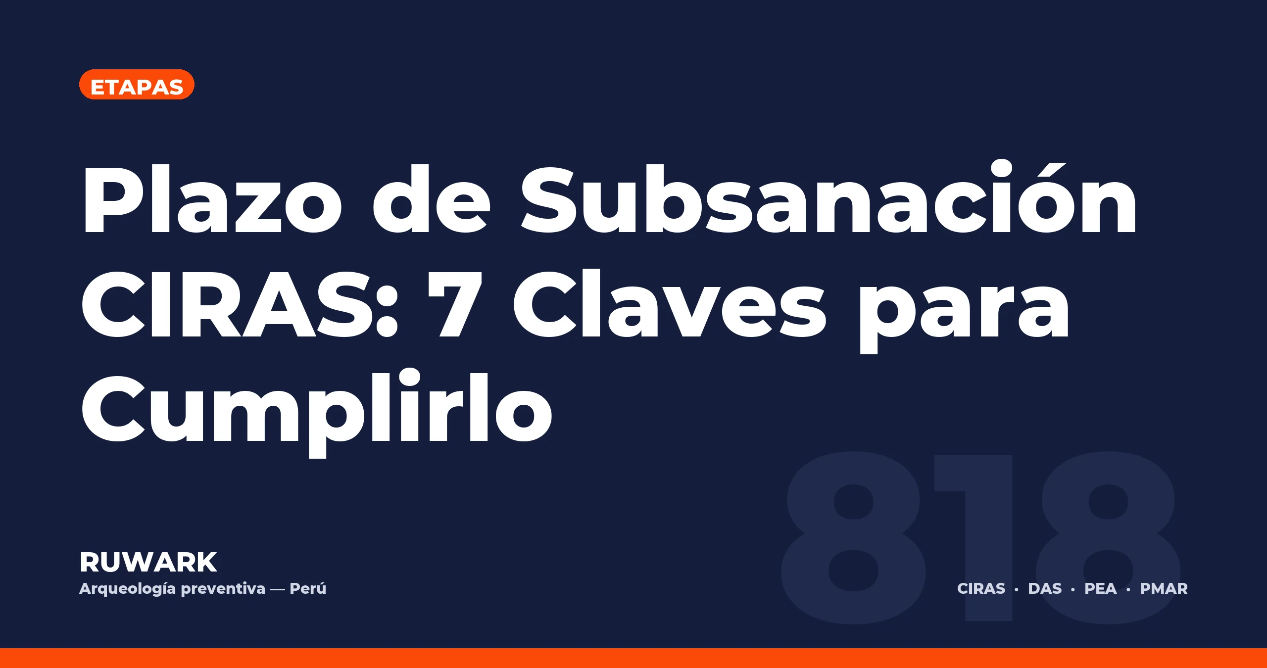 Portada blog 818 - Plazo de Subsanacion CIRAS: 7 Claves para Cumplirlo