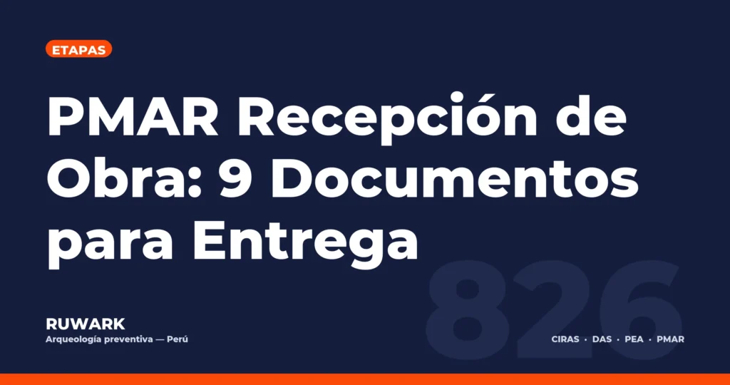 Portada blog 826 - PMAR Recepcion de Obra: 9 Documentos para Entrega