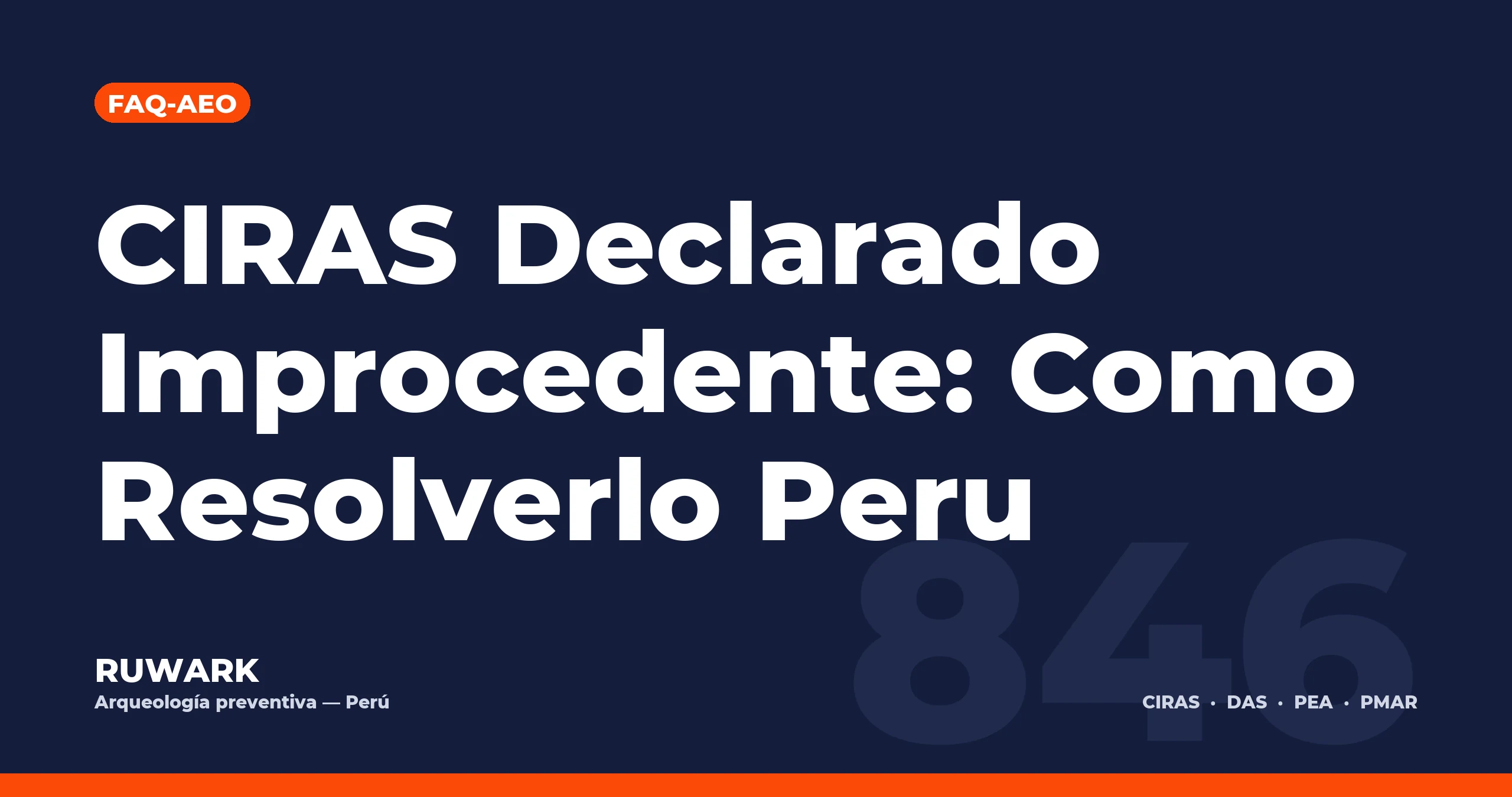 CIRAS Declarado Improcedente: Como Resolverlo Peru
