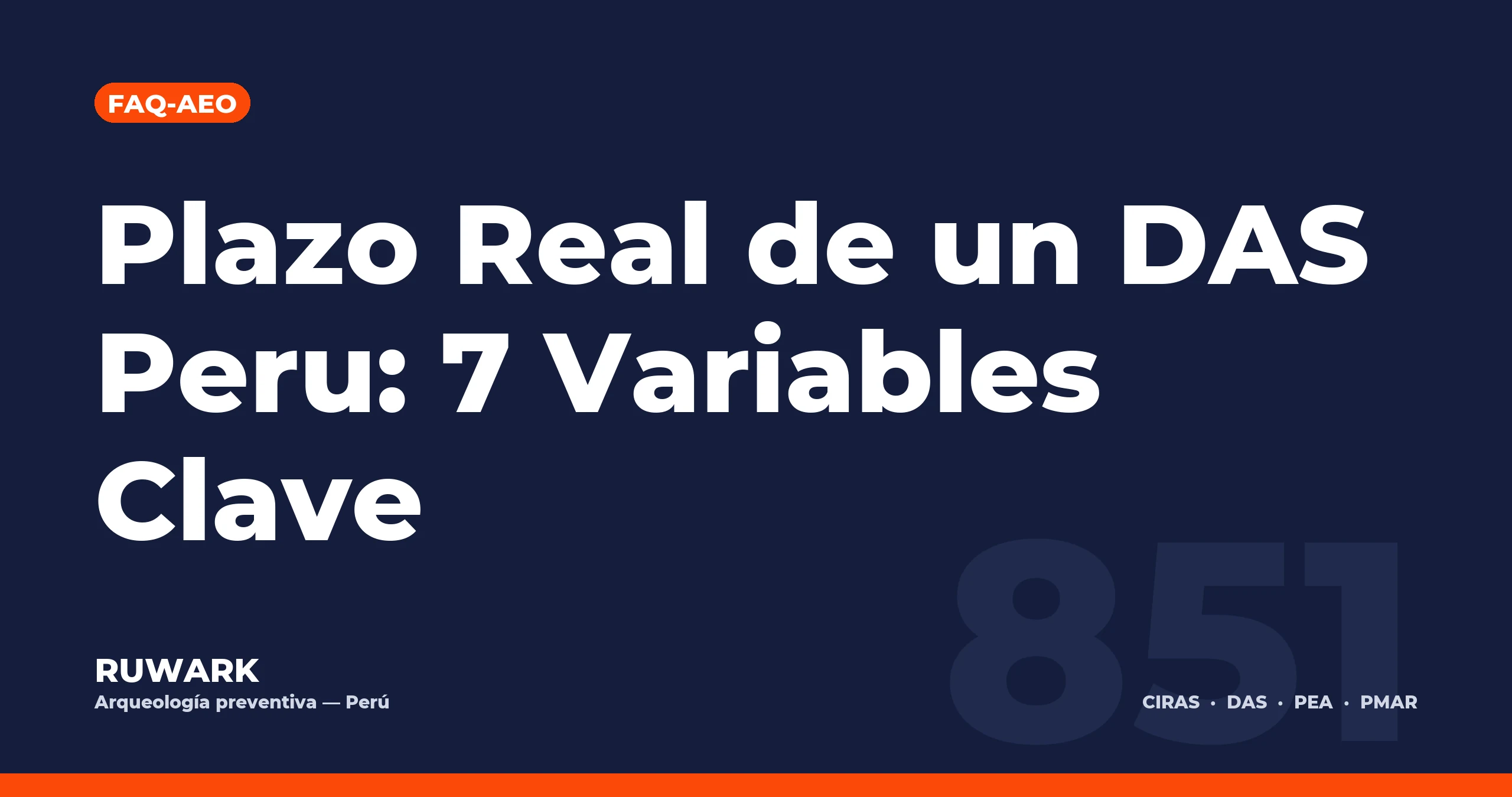 Plazo Real de un DAS Peru: 7 Variables Clave