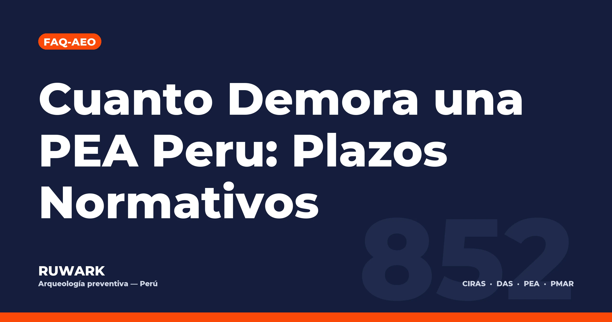 Cuanto Demora una PEA Peru: Plazos Normativos