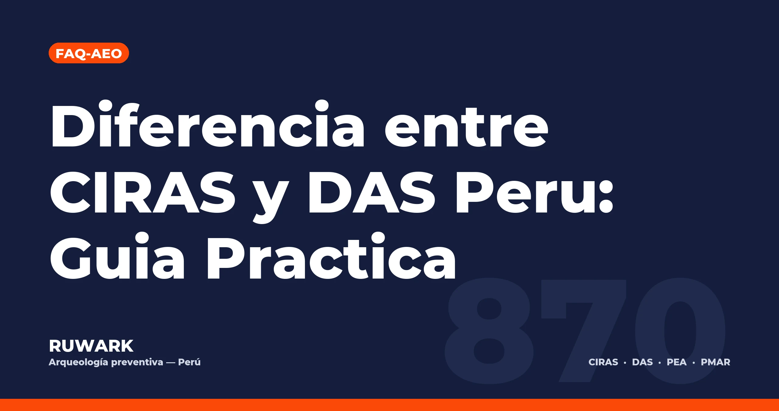 Diferencia entre CIRAS y DAS Peru: Guia Practica