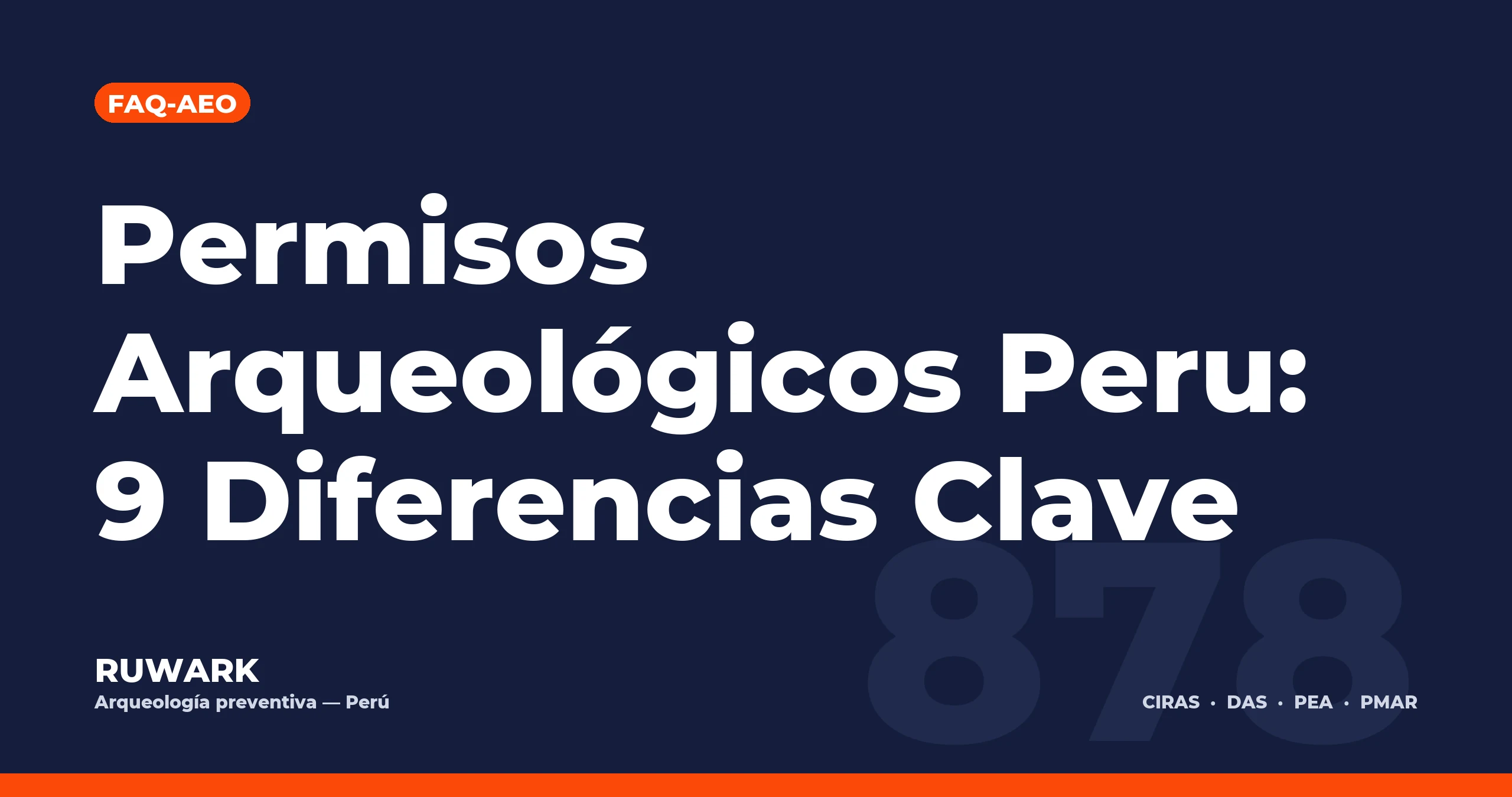 Permisos Arqueologicos Peru: 9 Diferencias Clave