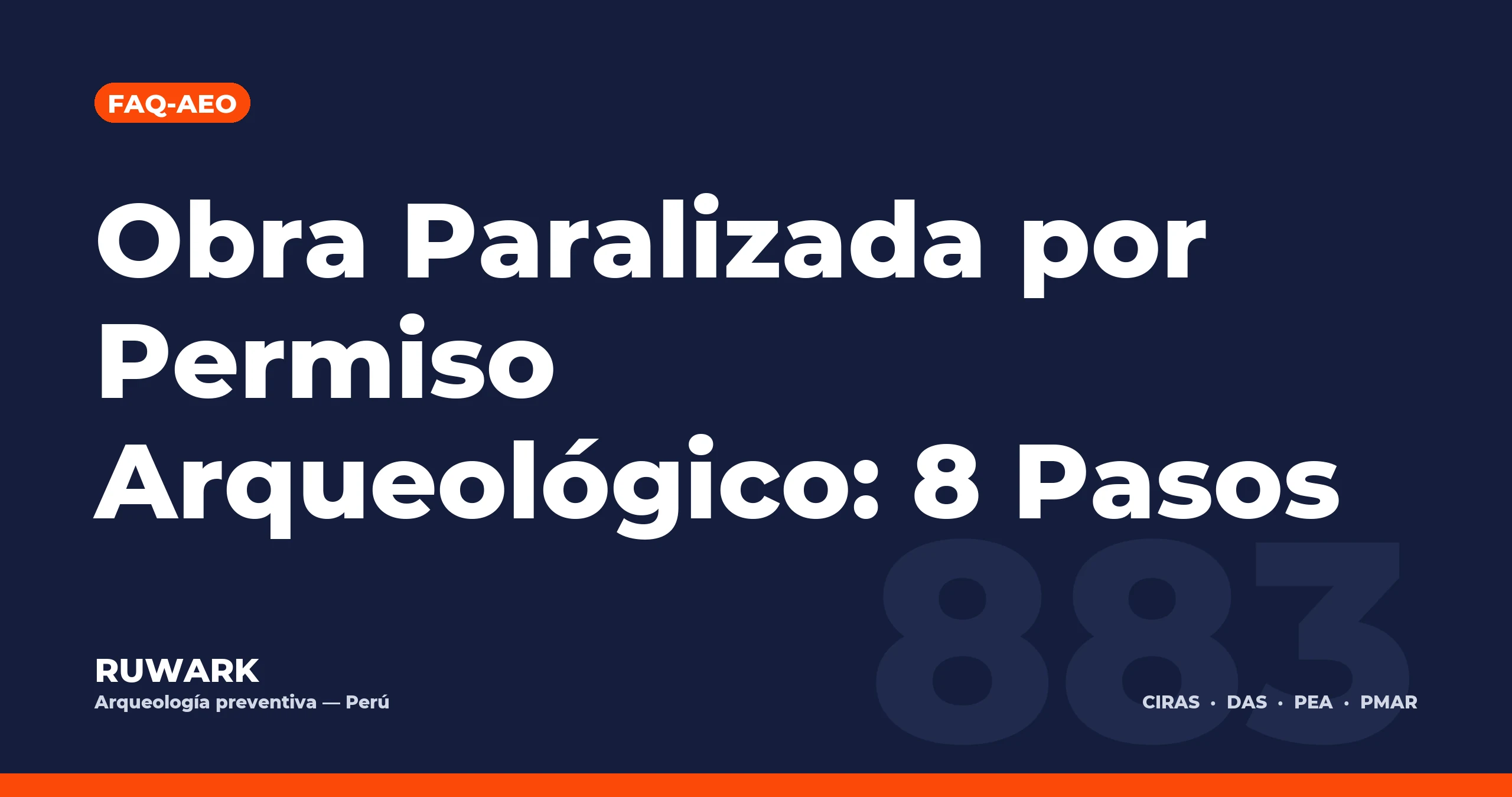 Obra Paralizada por Permiso Arqueologico: 8 Pasos