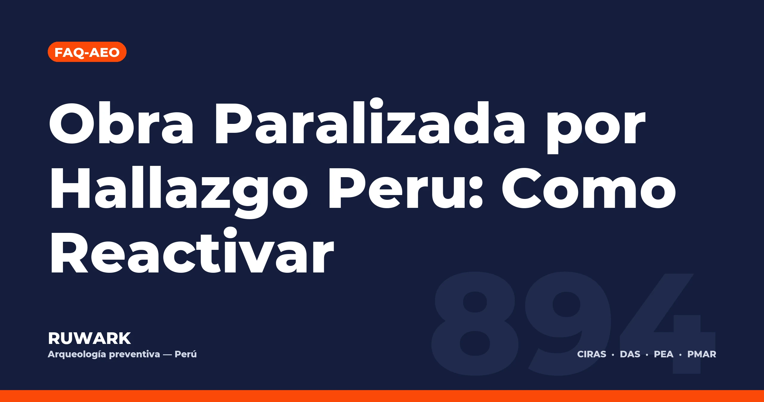 Obra Paralizada por Hallazgo Peru: Como Reactivar