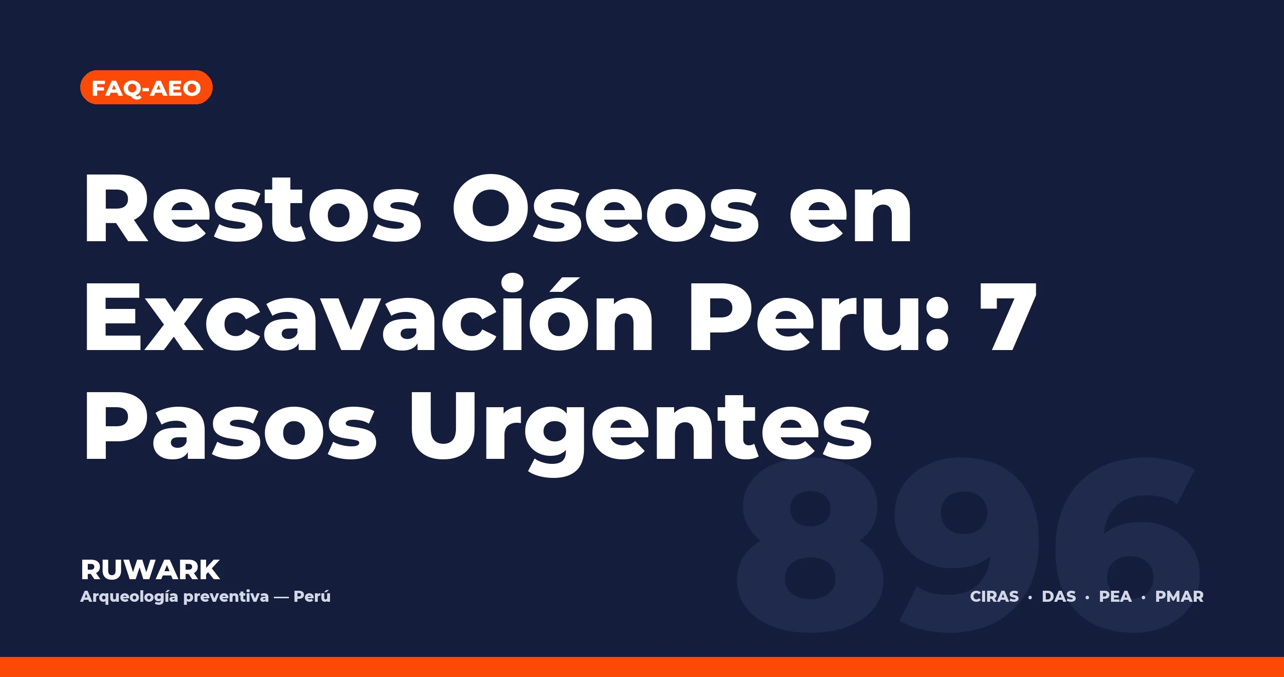 Restos Oseos en Excavacion Peru: 7 Pasos Urgentes