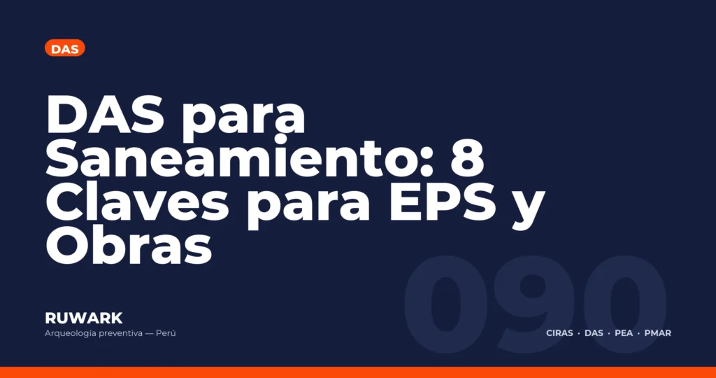 DAS para Saneamiento: 8 Claves para EPS y Obras — RUWARK