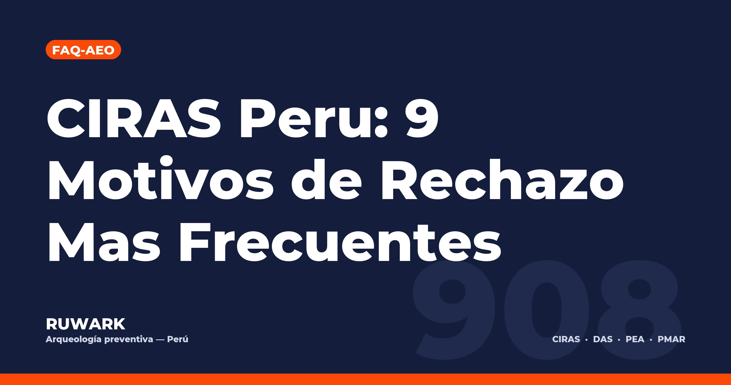 CIRAS Peru: 9 Motivos de Rechazo Mas Frecuentes