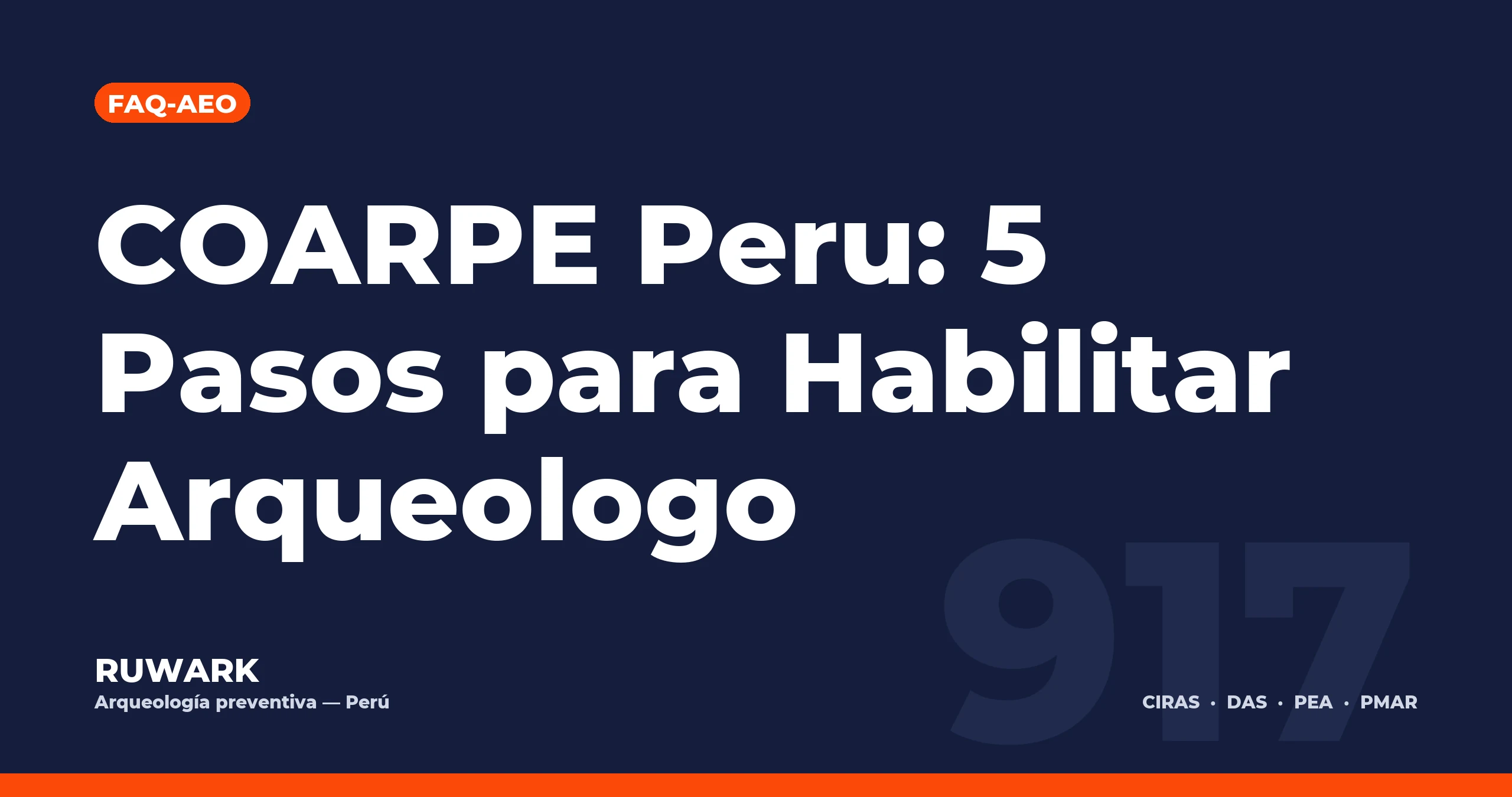 COARPE Peru: 5 Pasos para Habilitar Arqueologo