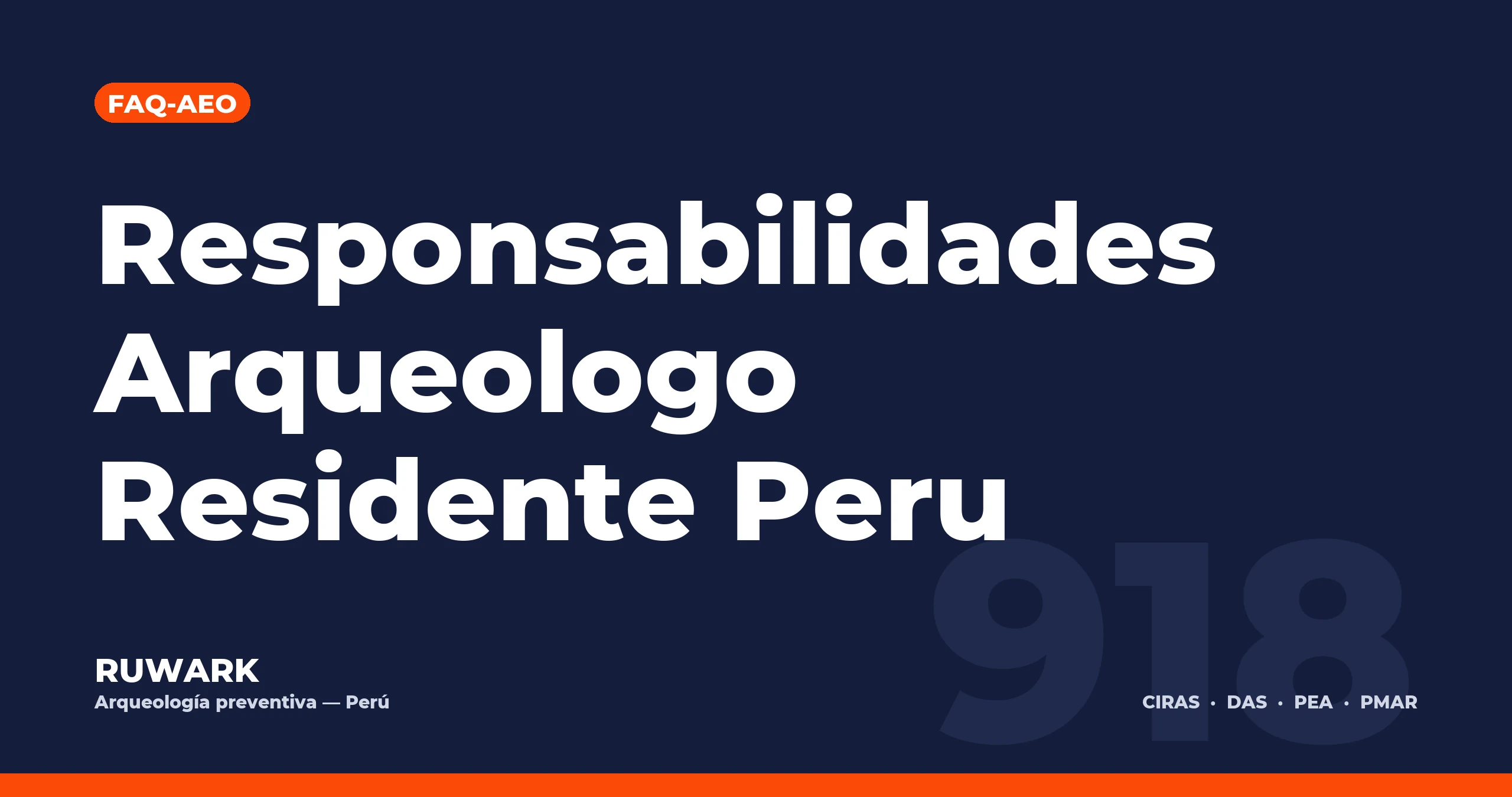 Responsabilidades Arqueologo Residente Peru