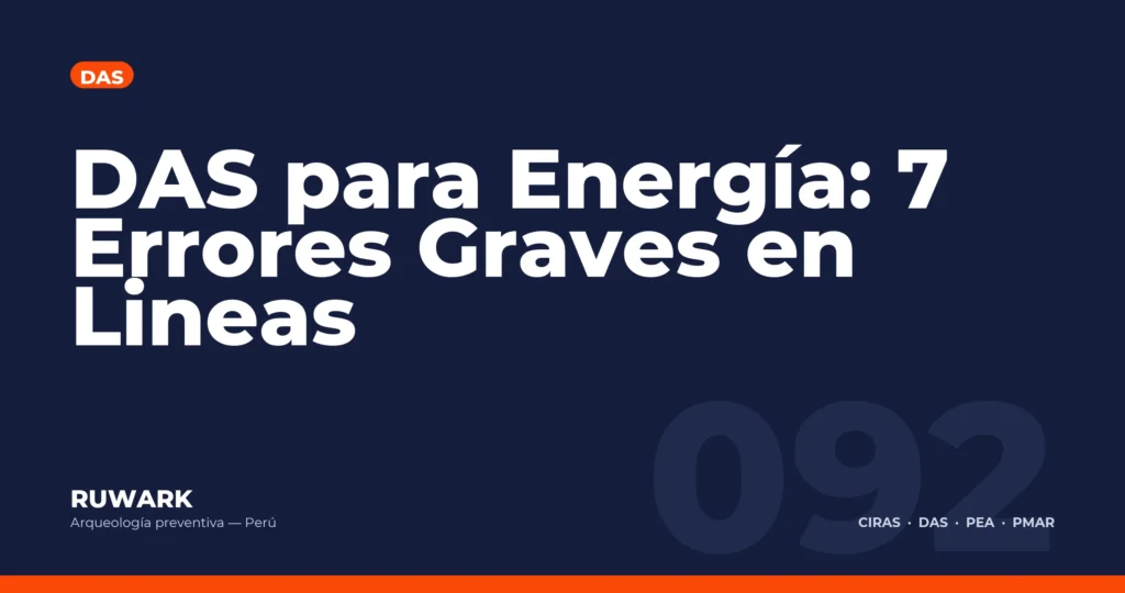 DAS para Energia: 7 Errores Graves en Lineas — RUWARK