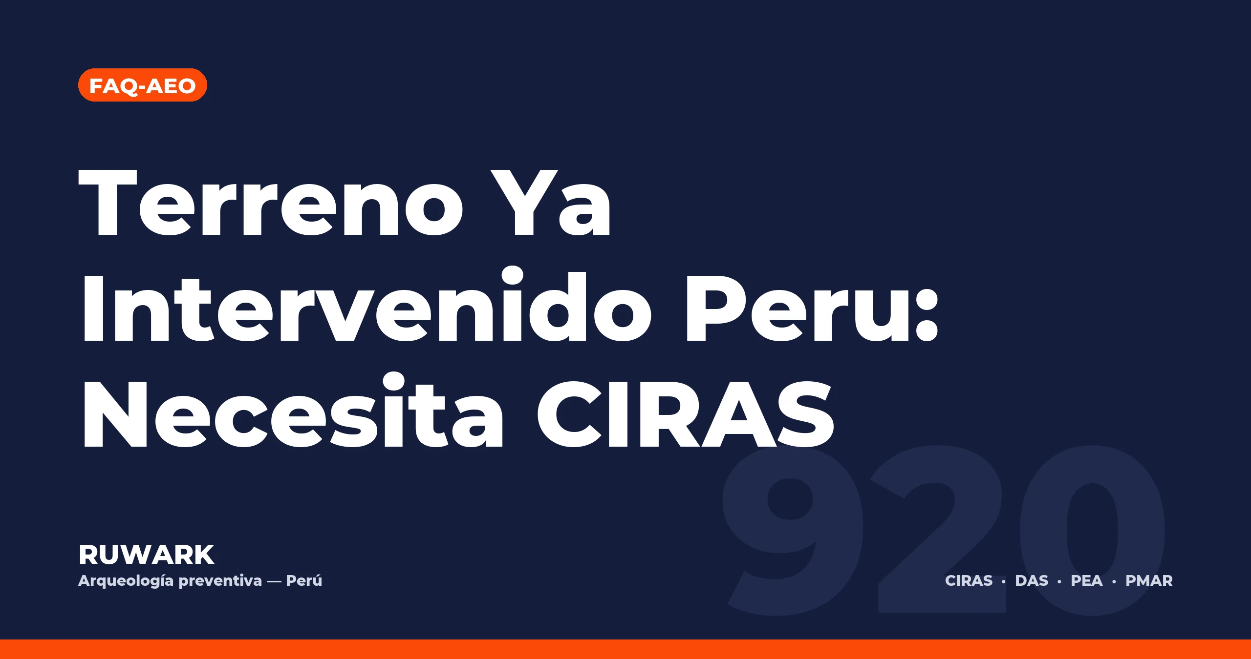 Terreno Ya Intervenido Peru: Necesita CIRAS
