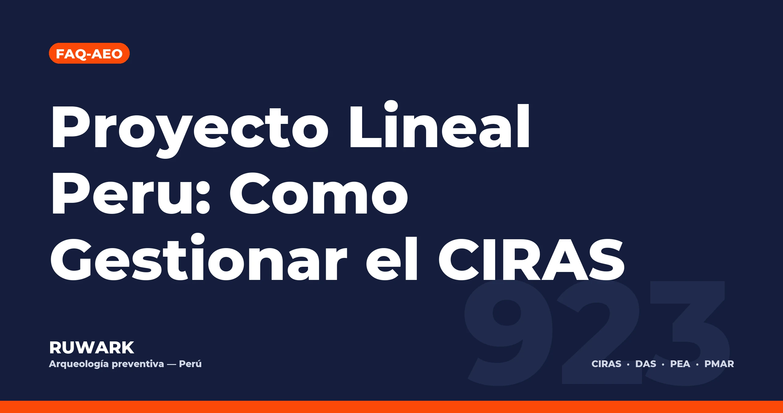 Proyecto Lineal Peru: Como Gestionar el CIRAS