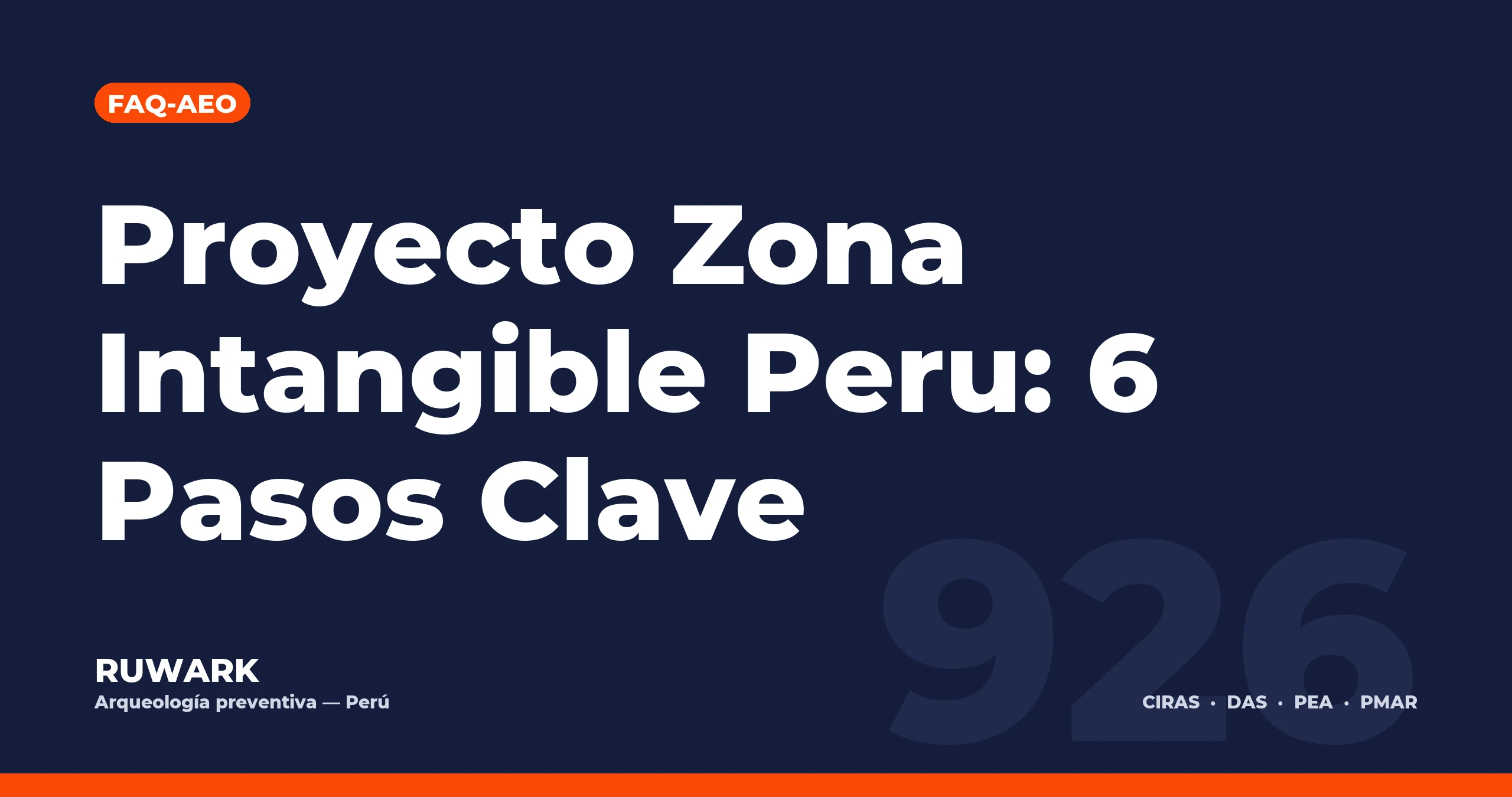 Proyecto Zona Intangible Peru: 6 Pasos Clave