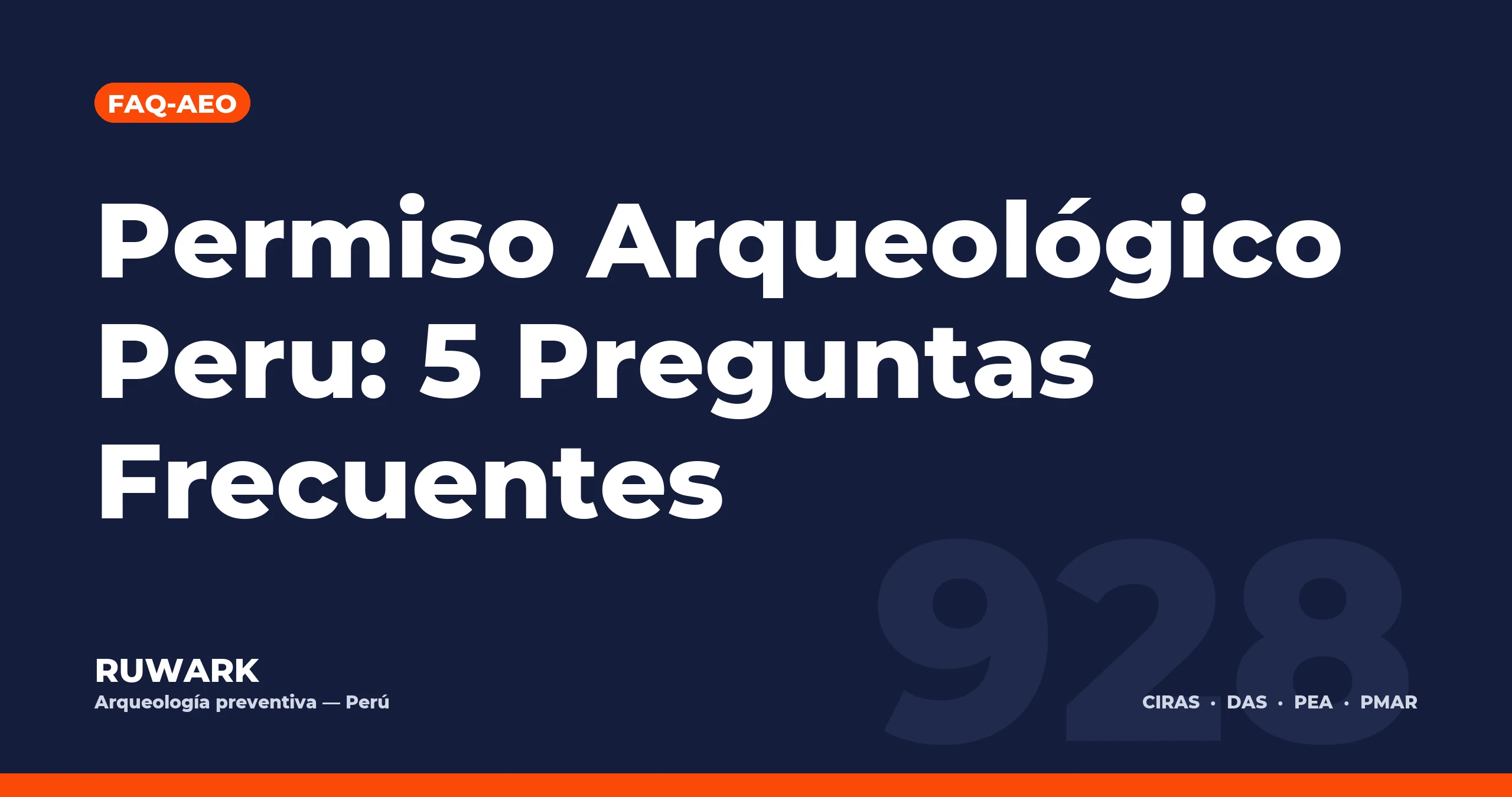 Permiso Arqueologico Peru: 5 Preguntas Frecuentes