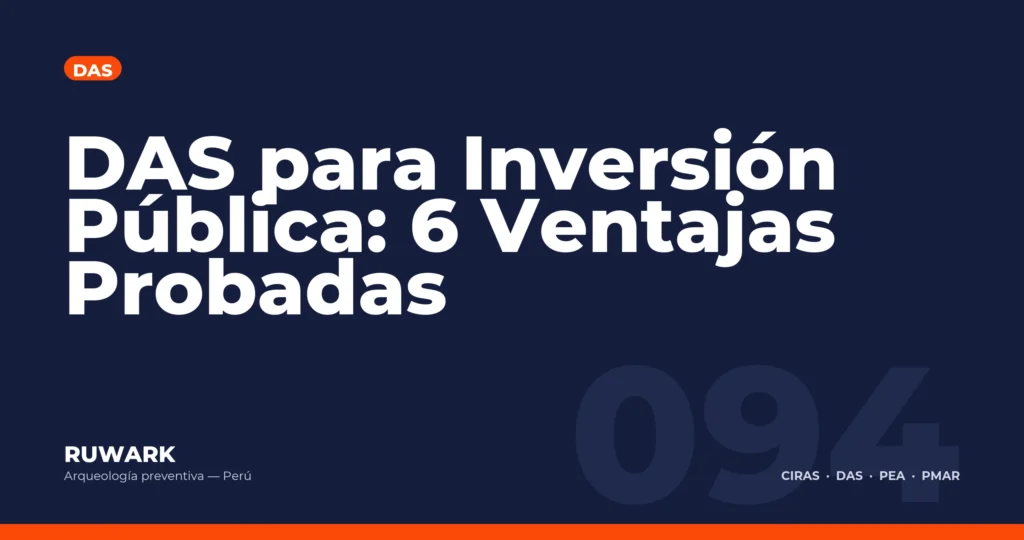 DAS para Inversion Publica: 6 Ventajas Probadas — RUWARK