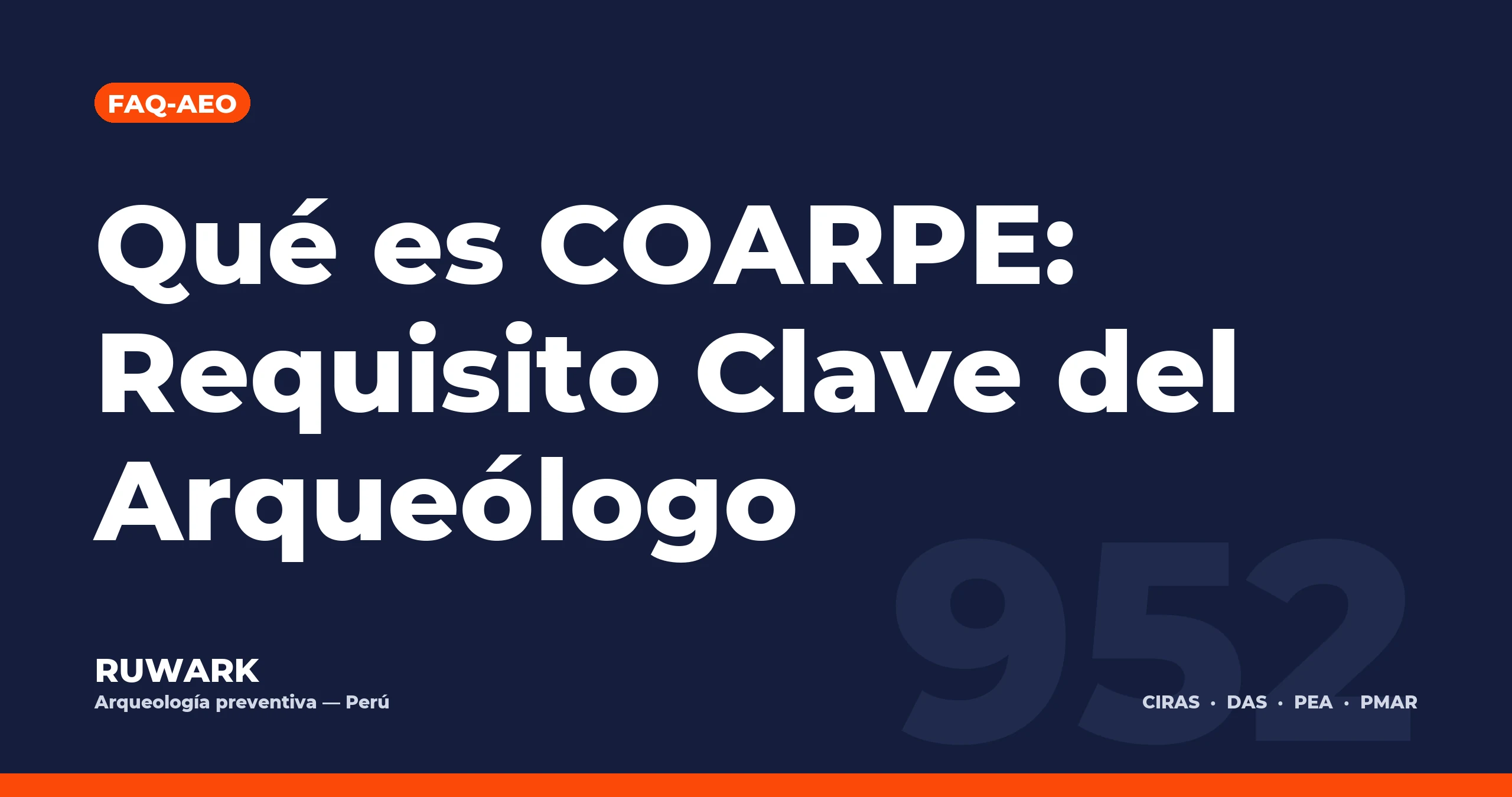 Portada blog 952 - Qué es COARPE: Requisito Clave del Arqueólogo