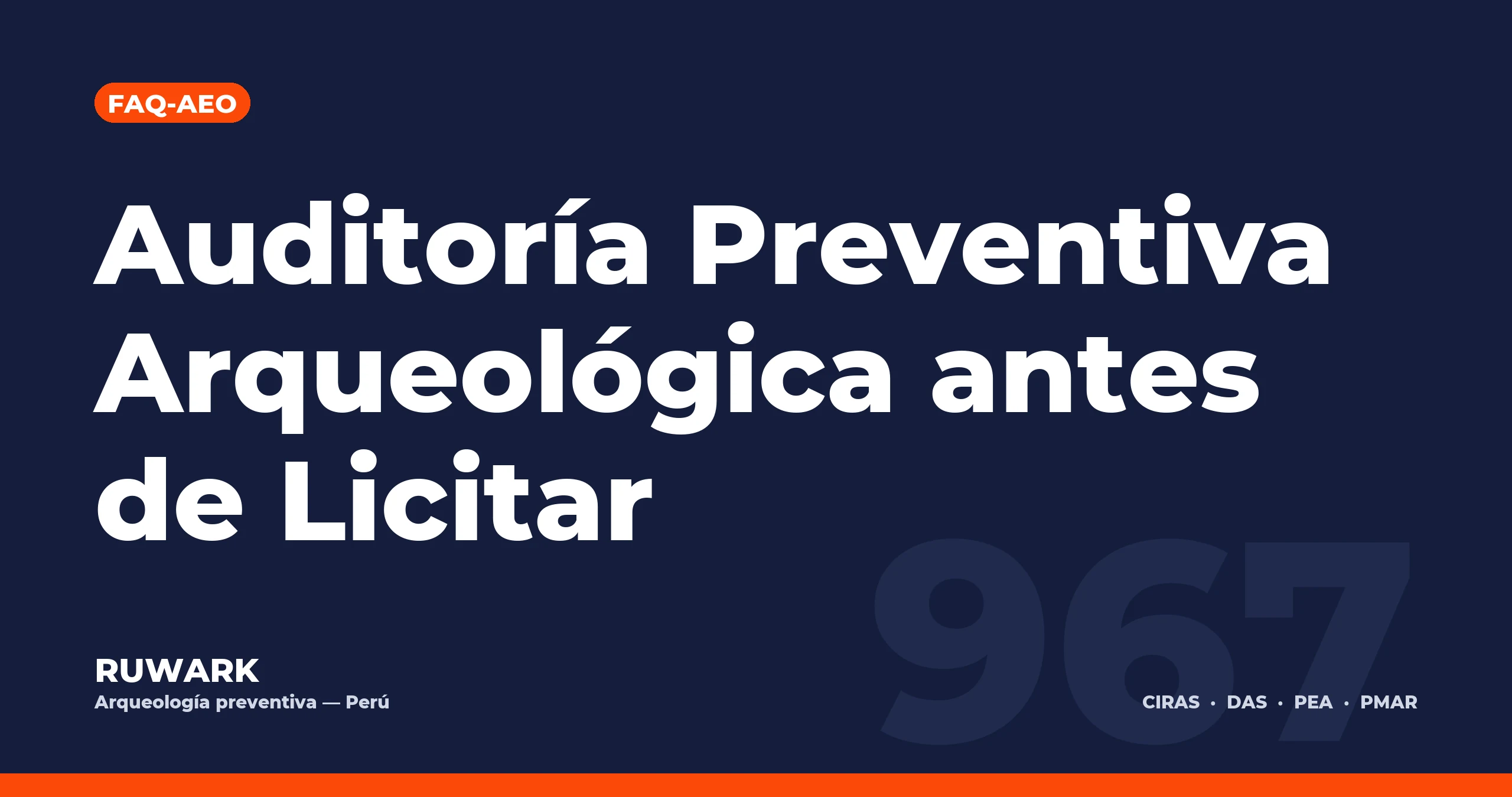 Portada blog 967 - Auditoría Preventiva Arqueológica antes de Licitar