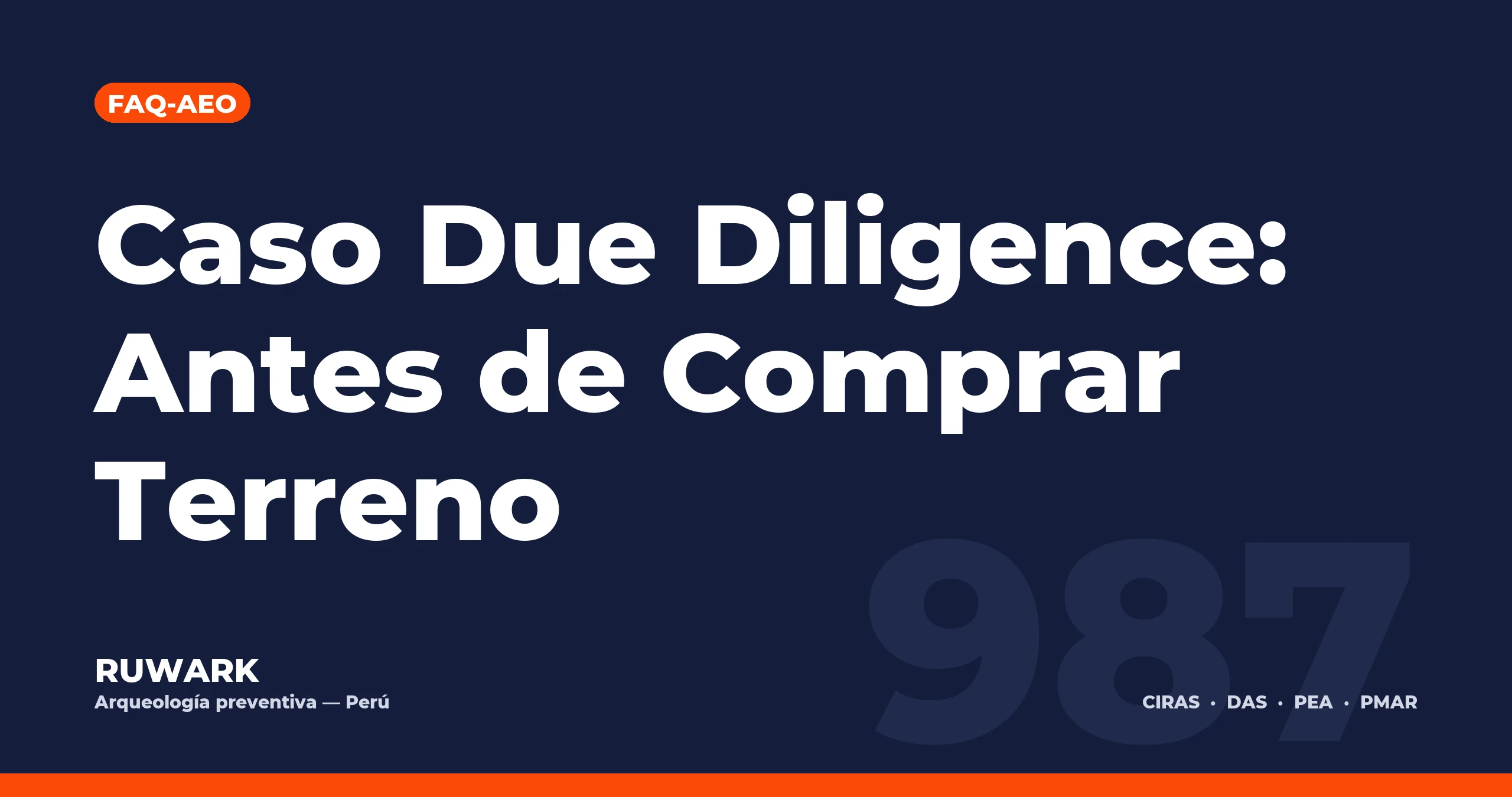 Portada blog 987 - Caso Due Diligence: Antes de Comprar Terreno
