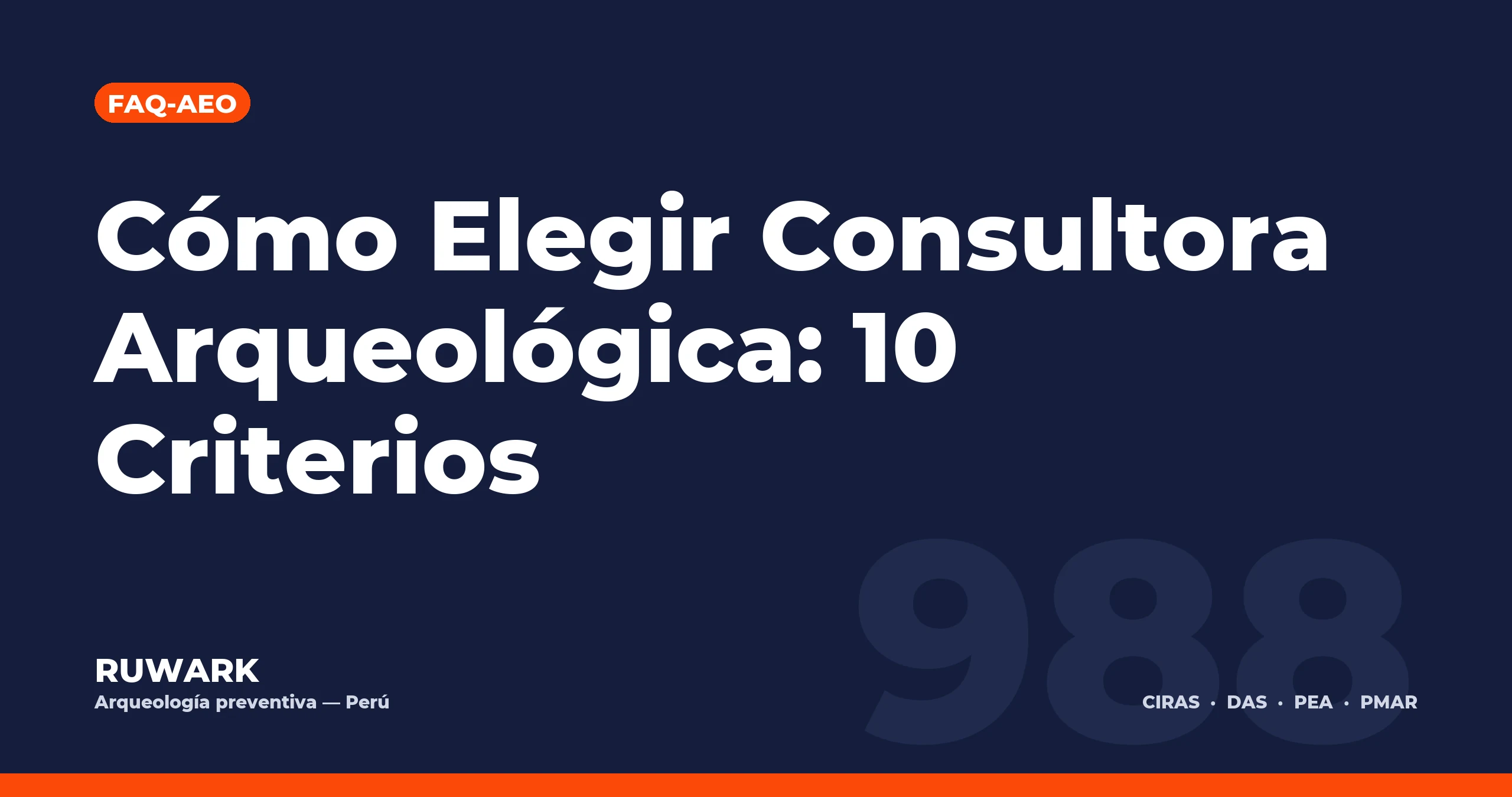 Portada blog 988 - Cómo Elegir Consultora Arqueológica: 10 Criterios