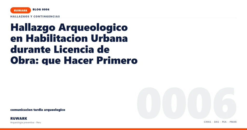 comunicacion - RUWARK arqueologia preventiva Peru