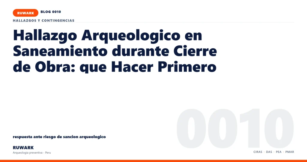 riesgo - RUWARK arqueologia preventiva Peru