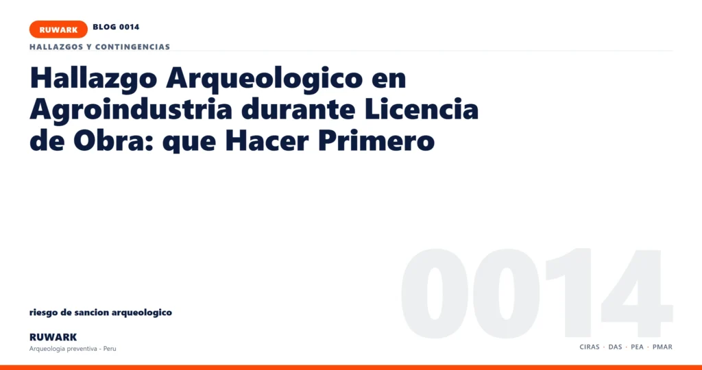 riesgo - RUWARK arqueologia preventiva Peru