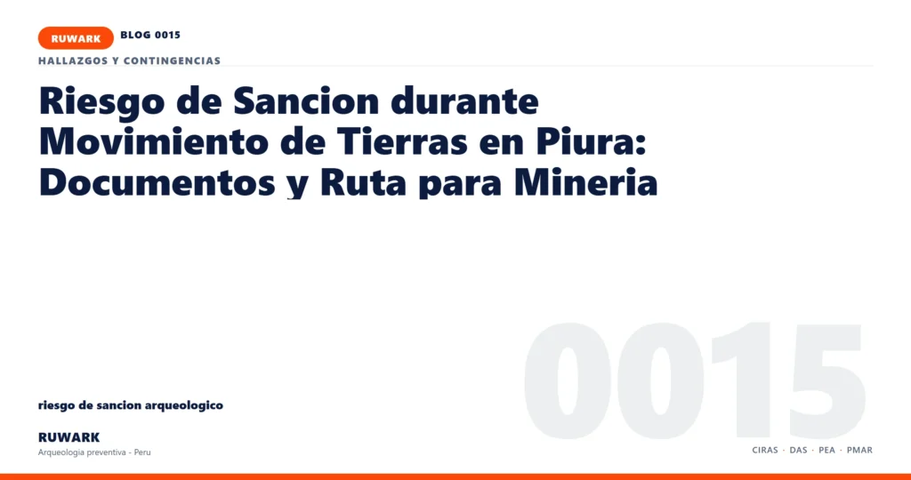 riesgo - RUWARK arqueologia preventiva Peru