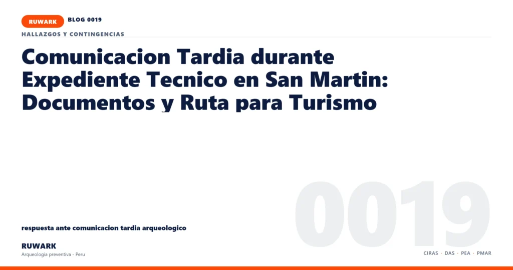comunicacion - RUWARK arqueologia preventiva Peru