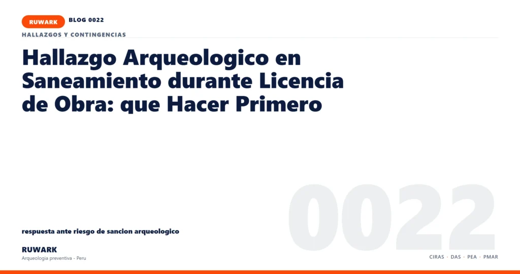 riesgo - RUWARK arqueologia preventiva Peru